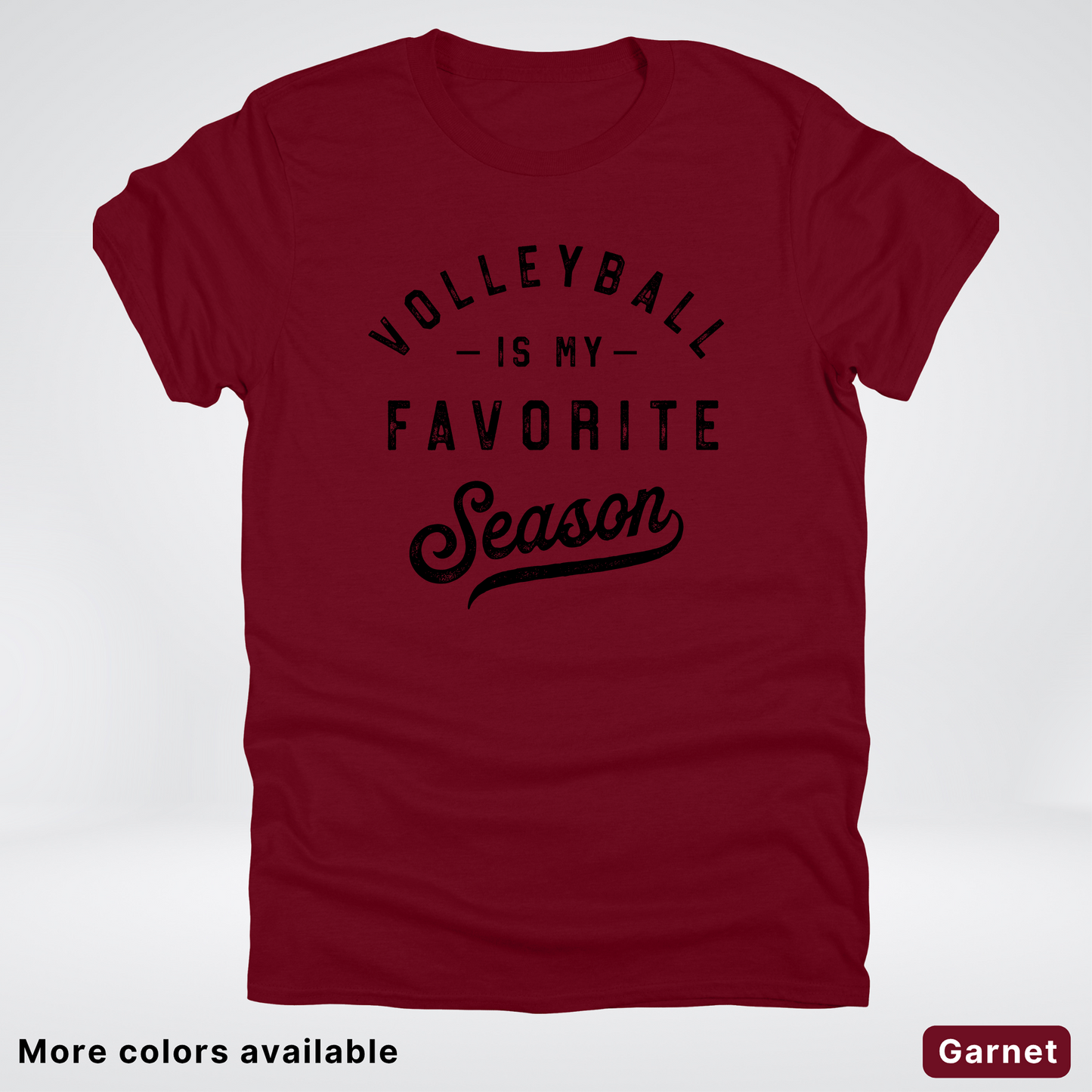 Volleyball Is My Favorite Season - Black Design - T-Shirt