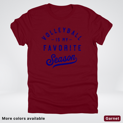 Volleyball Is My Favorite Season - Navy Design - T-Shirt