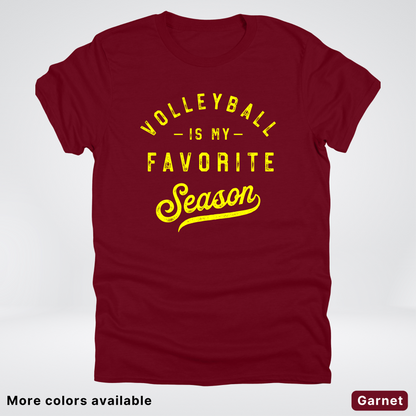 Volleyball Is My Favorite Season - Yellow Design - T-Shirt