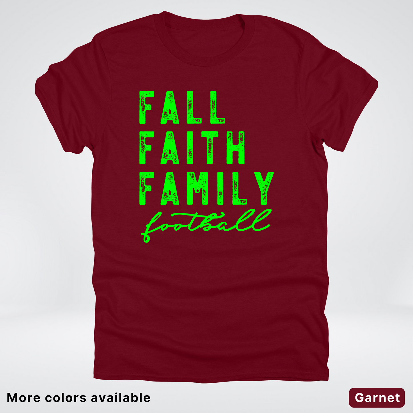 Fall Faith Family – Green Design - Football - T-Shirt