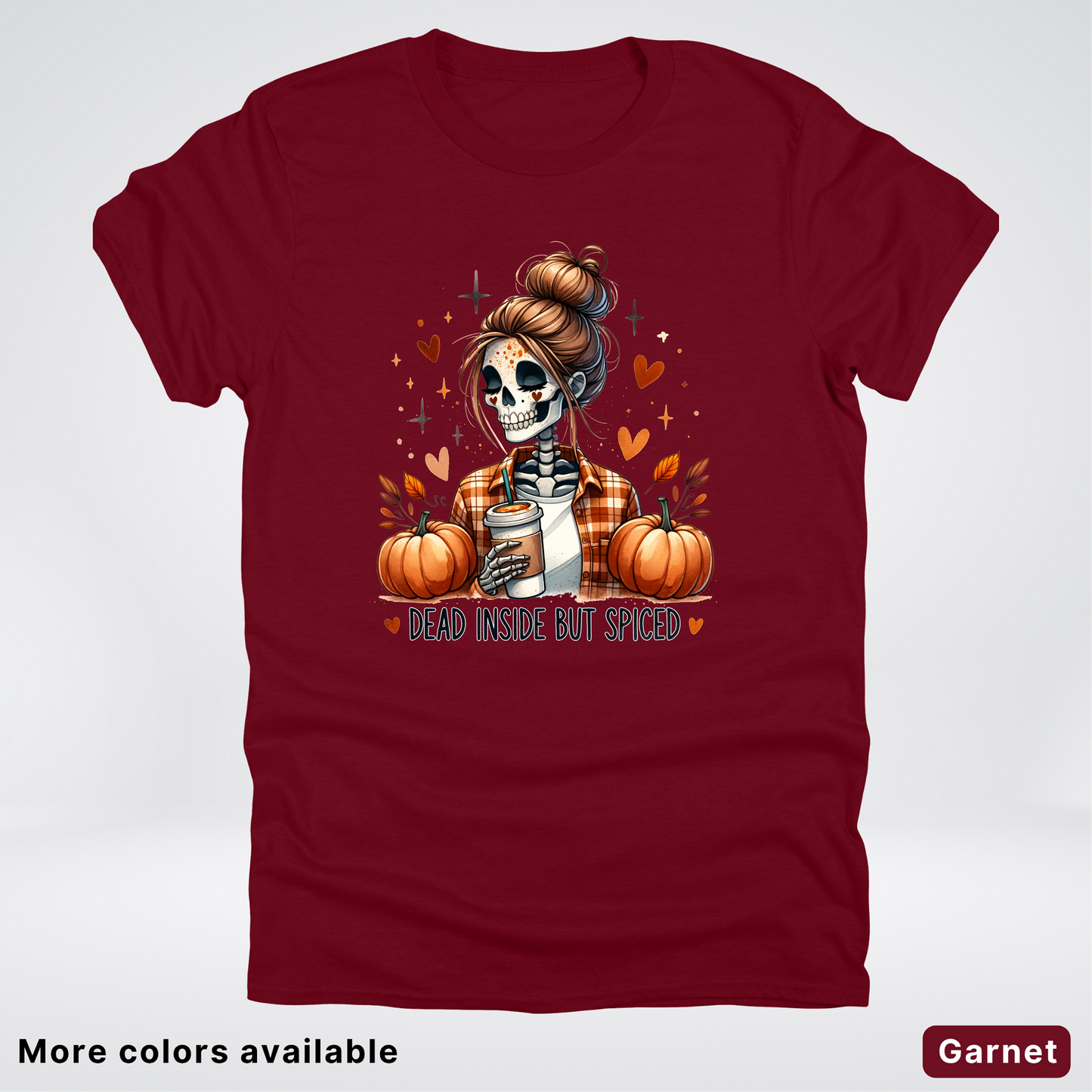 Dead Inside But Spiced Skeleton Coffee Pumpkin Fall - T-Shirt