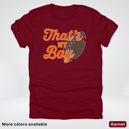 That's My Boy - Orange Design - Football - T-Shirt