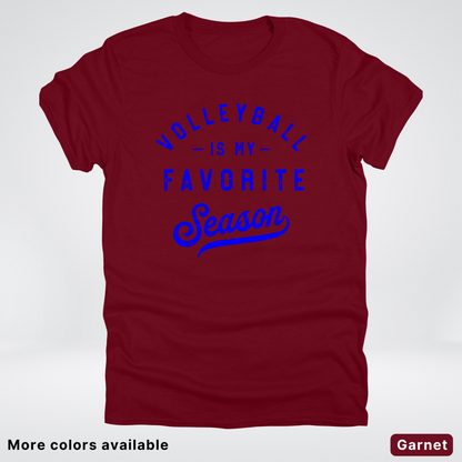 Volleyball Is My Favorite Season - Blue Design - T-Shirt