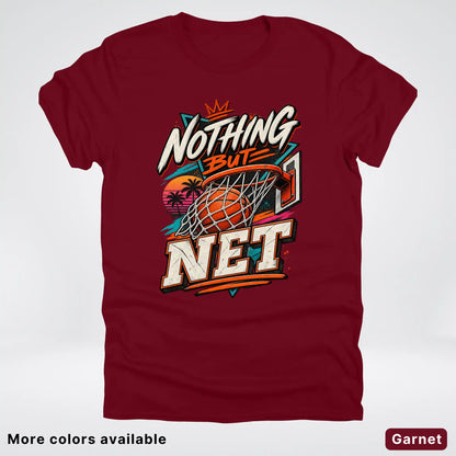 Nothing But Net – Retro Basketball T-Shirt