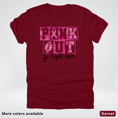 Pink Out Go Fight Win Football - T-Shirt