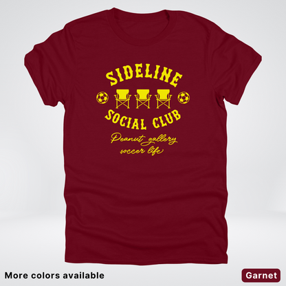 Sideline Social Club Peanut Gallery Soccer Life – Yellow Design - T-Shirt