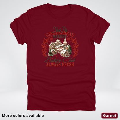 North Pole Gingerbread Bakery  Club Always Fresh - T-Shirt