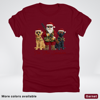 Tis The Season Hunting Santa Hook Yard Faux - T-Shirt