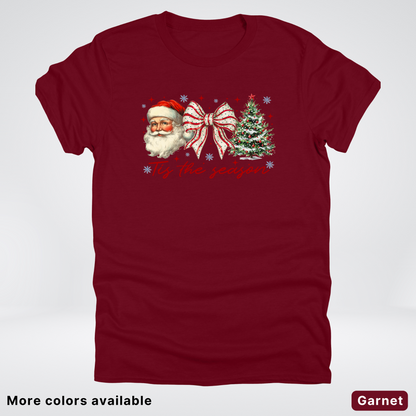 Tis The Season - T-Shirt