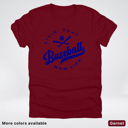 Livin' That Baseball Mom Life - Navy Design -T-Shirt