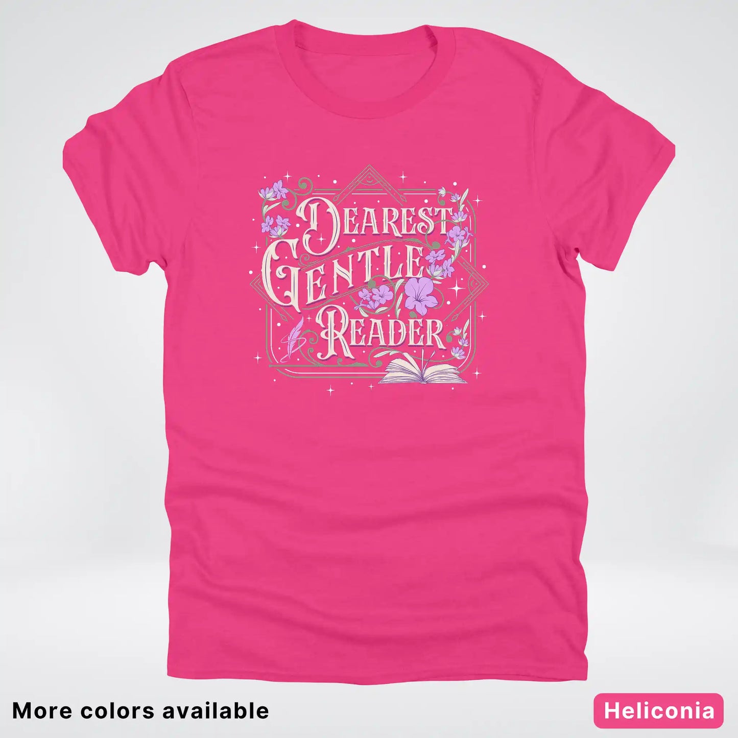 Dearest Gentle Reader – Vintage Floral Book Lover Graphic - T-Shirt