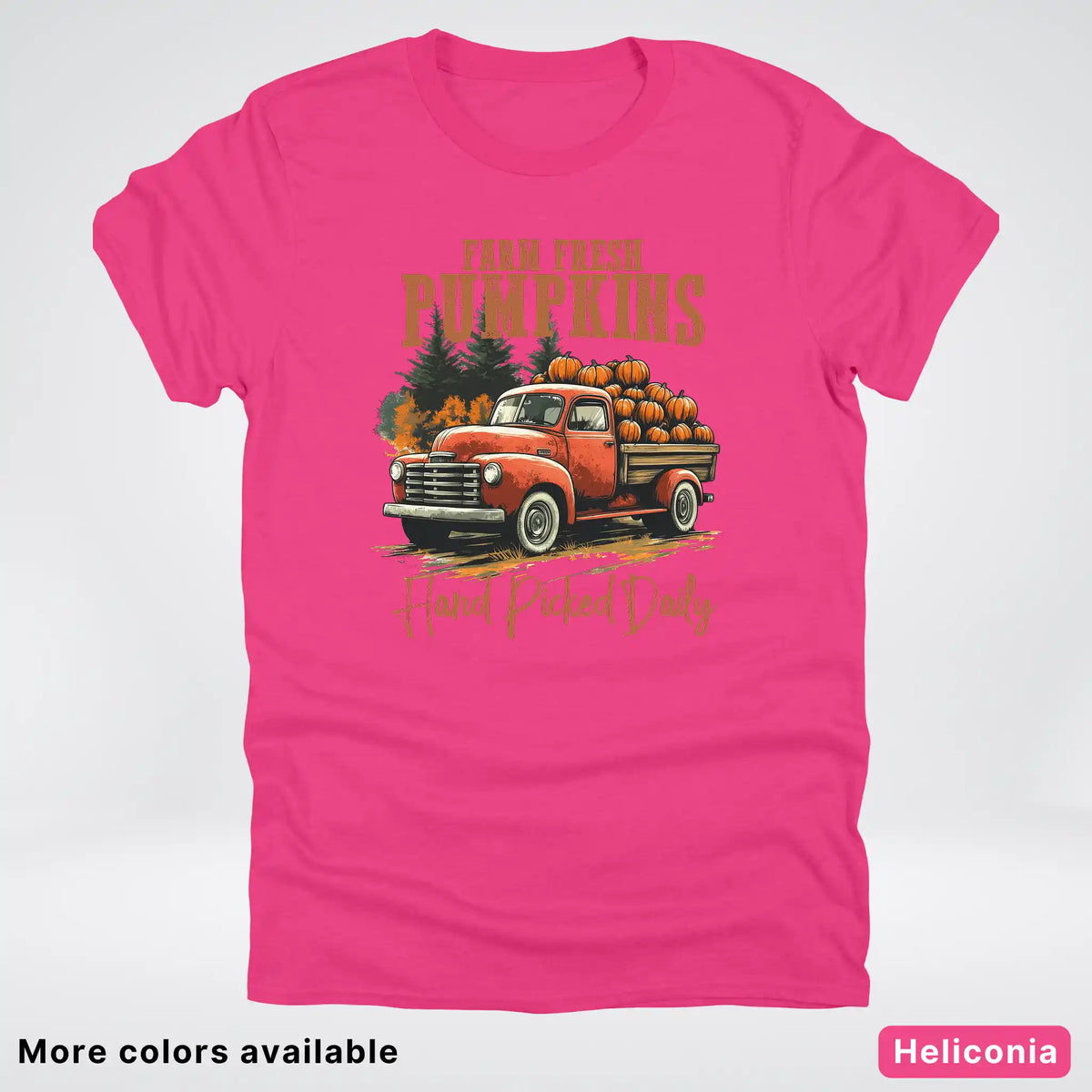 Farm Fresh Pumpkins Hand Picked Daily T-Shirt