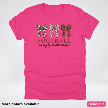 Football Is My Favorite Season – Game Day Bow T-Shirt