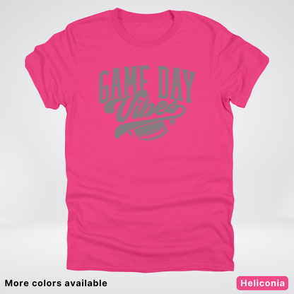 Game Day Vibes - Gray Design - Football T-Shirt