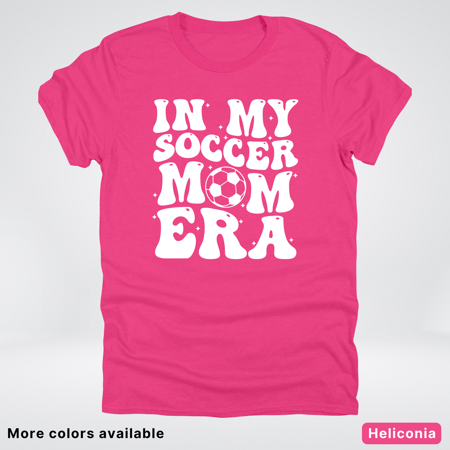 In My Soccer Mom Era T-Shirt