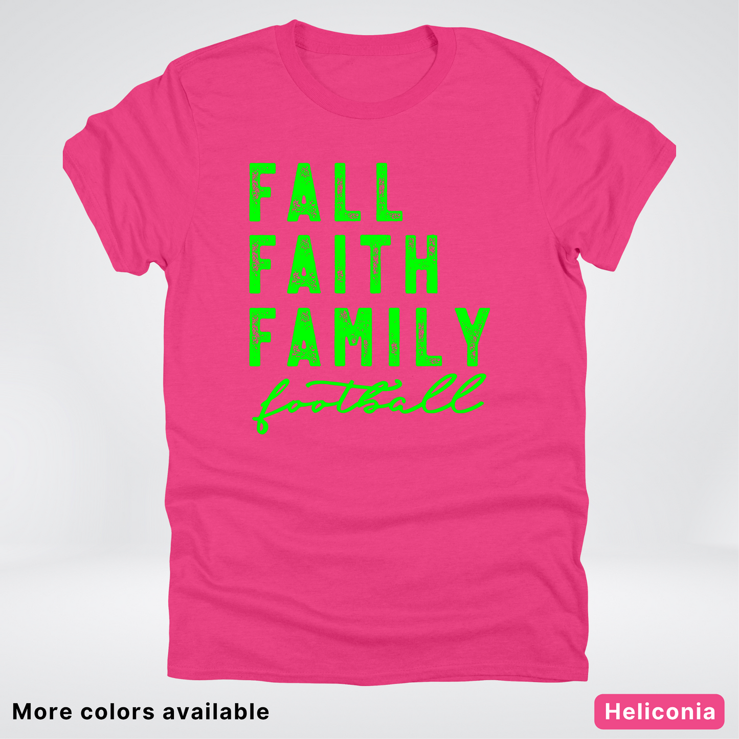 Fall Faith Family – Green Design - Football - T-Shirt