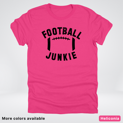 Football Junkie – Black Design - T-Shirt