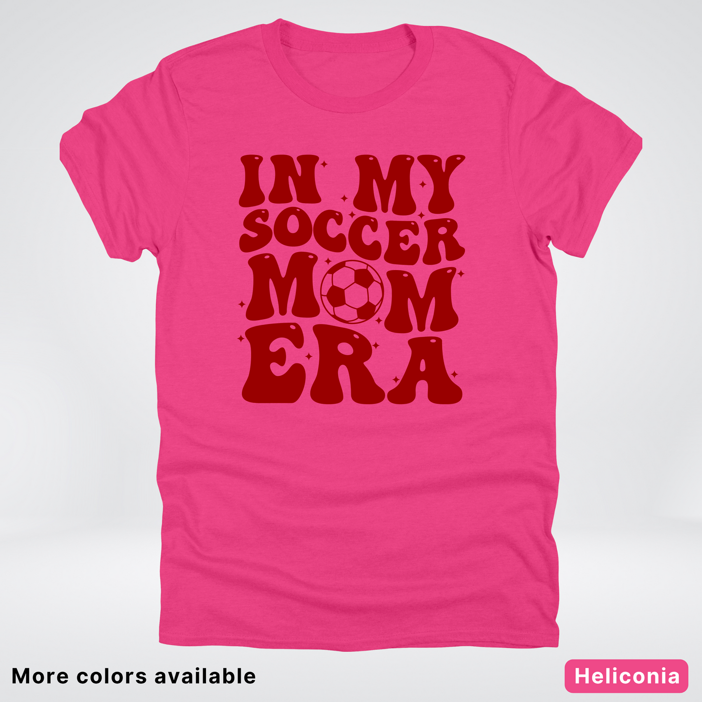 In My Soccer Mom Era – Maroon Design - T-Shirt