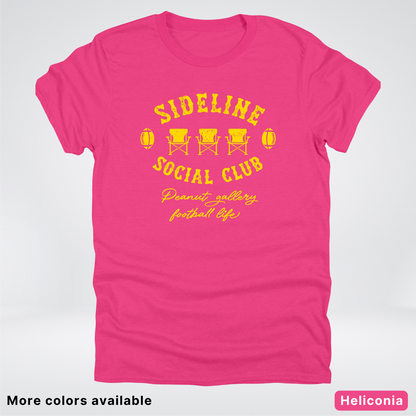 Sideline Social Club Peanut Gallery Football Life - Gold Design - T-Shirt