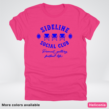 Sideline Social Club Peanut Gallery Football Life - Blue Design - T-Shirt
