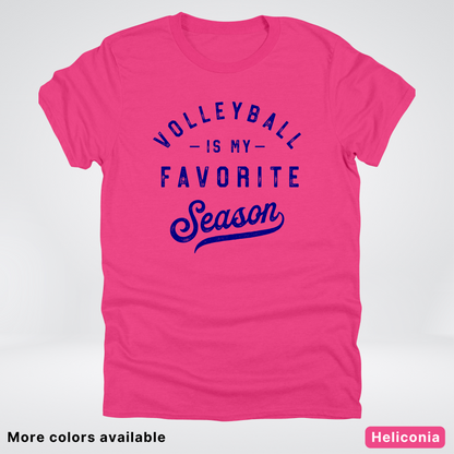 Volleyball Is My Favorite Season - Navy Design - T-Shirt