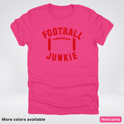 Football Junkie – Red Design - T-Shirt