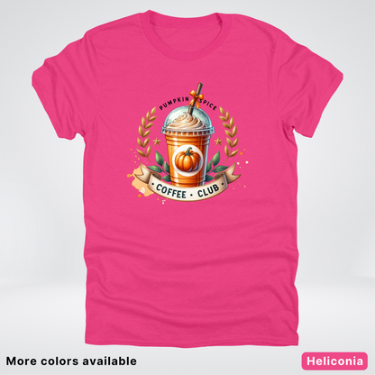 Pumpkin Spice Coffee Club 2 - T-Shirt