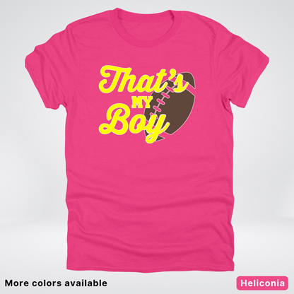 That's My Boy - Yellow Design - Football - T-Shirt