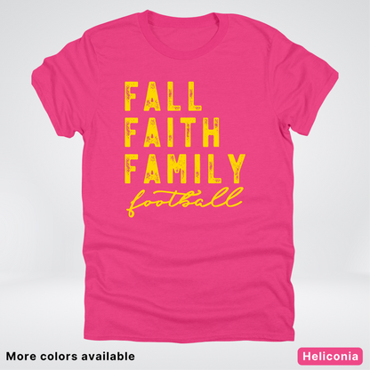 Fall Faith Family – Gold Design - Football - T-Shirt