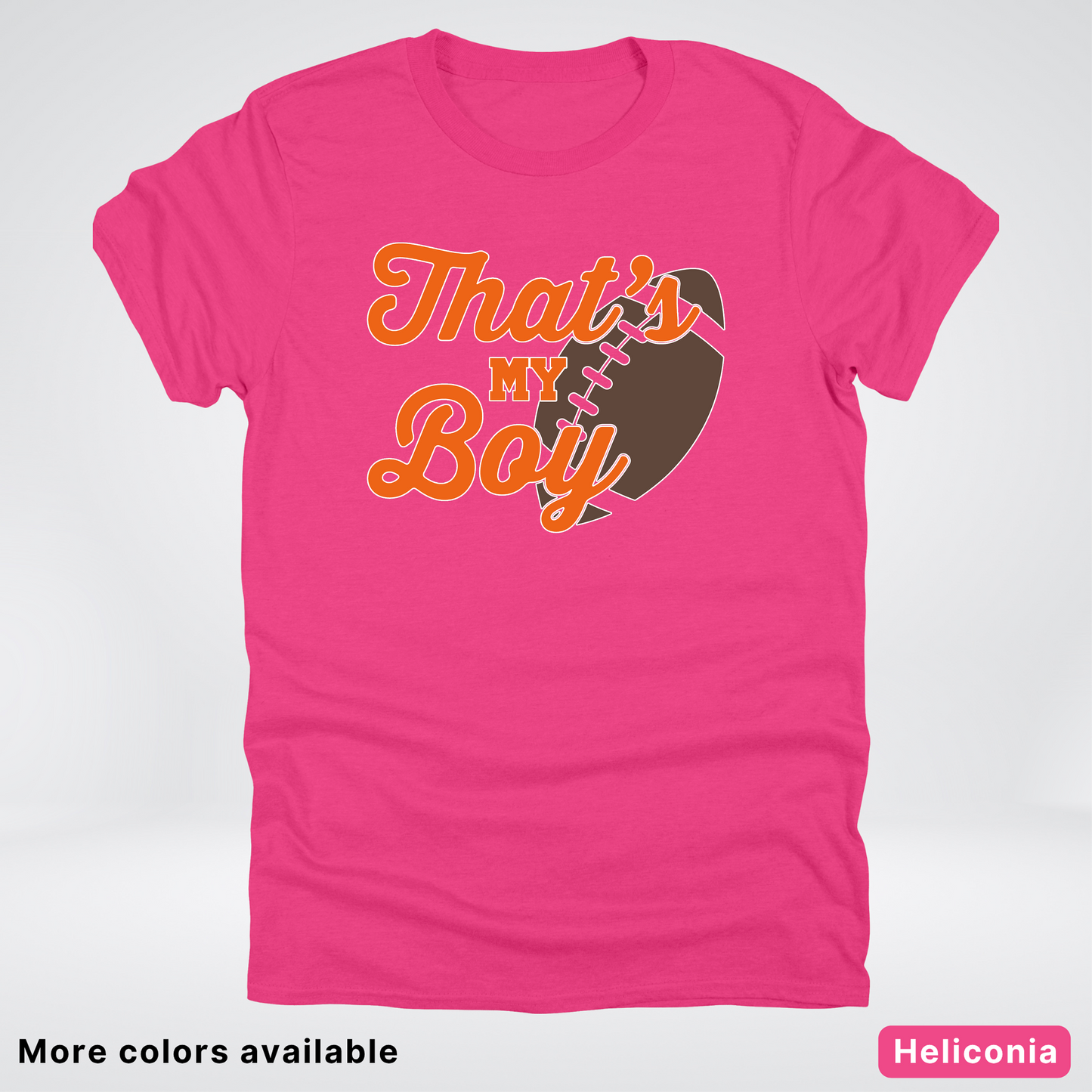 That's My Boy - Orange Design - Football - T-Shirt