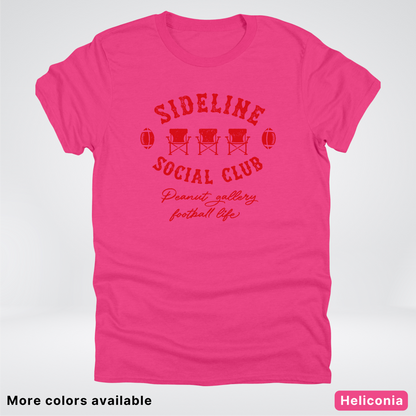 Sideline Social Club Peanut Gallery Football Life - Red Design - T-Shirt