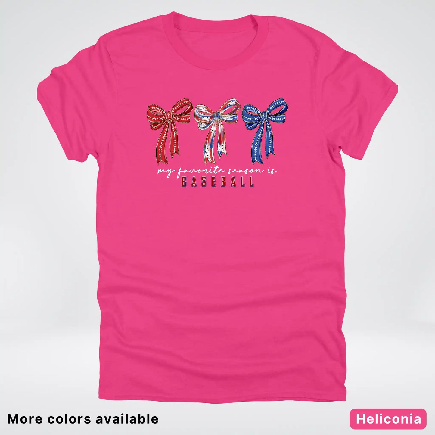 My Favorite Season Is Baseball – Red White Blue Bow Graphic T-Shirt