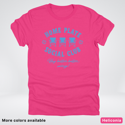 Home Plate Social Club – Light Blue Design - T-Shirt