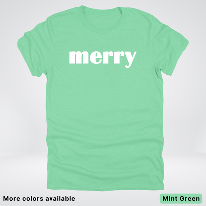 Merry - White Design - T-Shirt