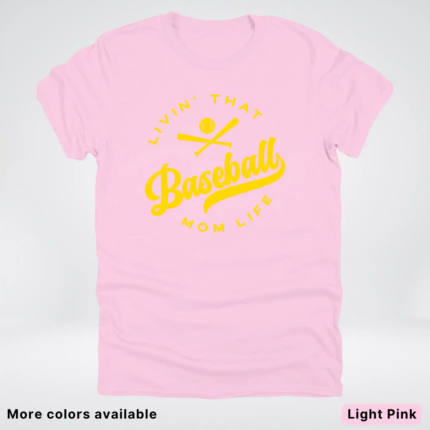 Livin' That Baseball Mom Life - Gold Design - T-Shirt