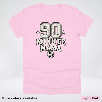 90 Minute Mama – Vintage Soccer Mom – T-Shirt