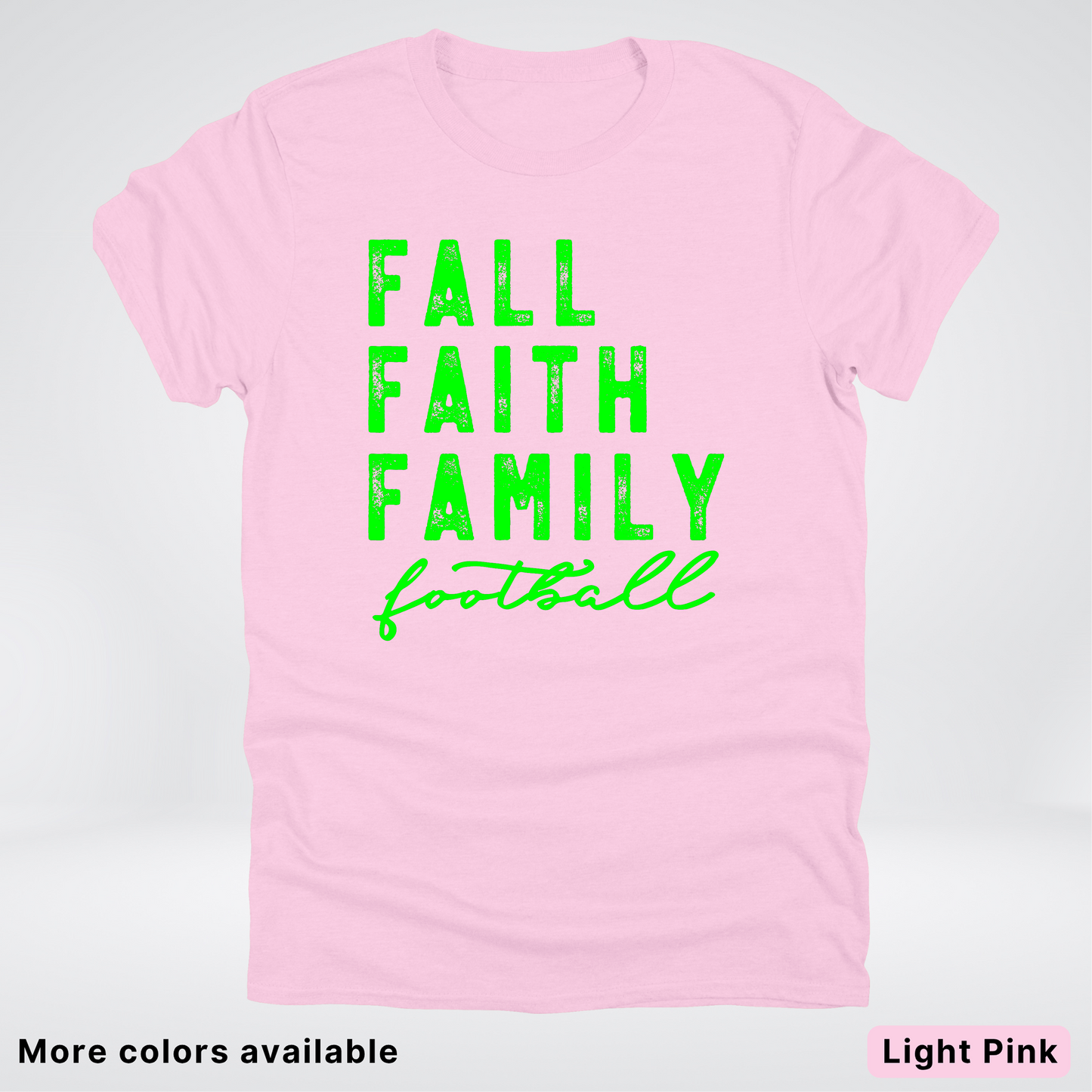 Fall Faith Family – Green Design - Football - T-Shirt
