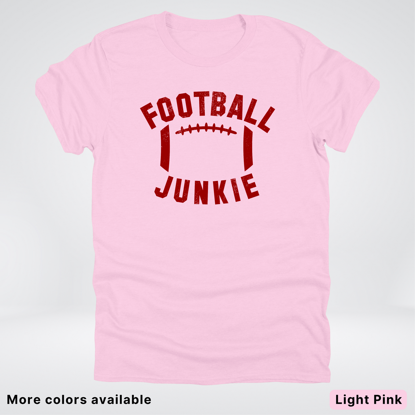Football Junkie – Maroon Design - T-Shirt