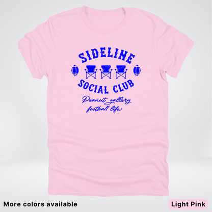Sideline Social Club Peanut Gallery Football Life - Blue Design - T-Shirt