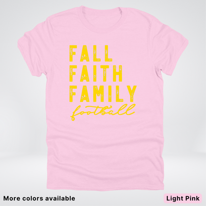 Fall Faith Family – Gold Design - Football - T-Shirt