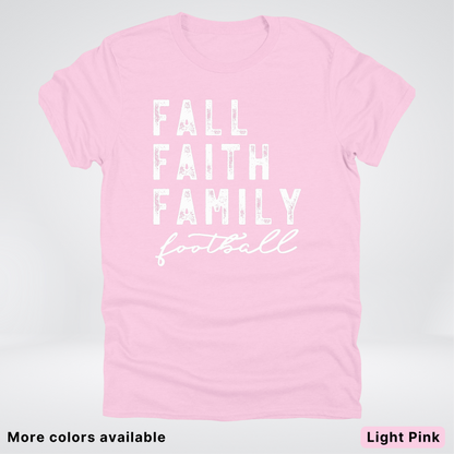 Fall Faith Family – White Design - Football - T-Shirt