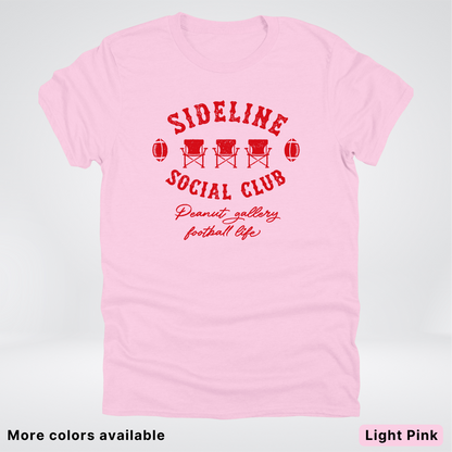 Sideline Social Club Peanut Gallery Football Life - Red Design - T-Shirt