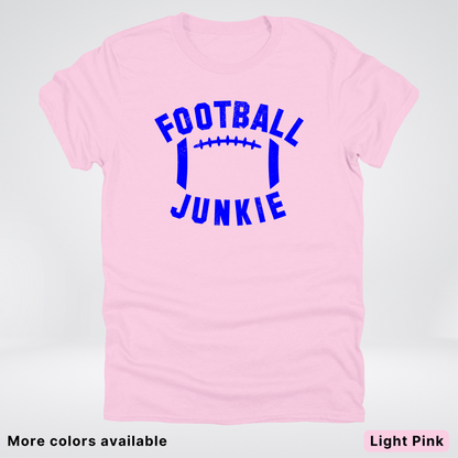 Football Junkie – Blue Design - T-Shirt