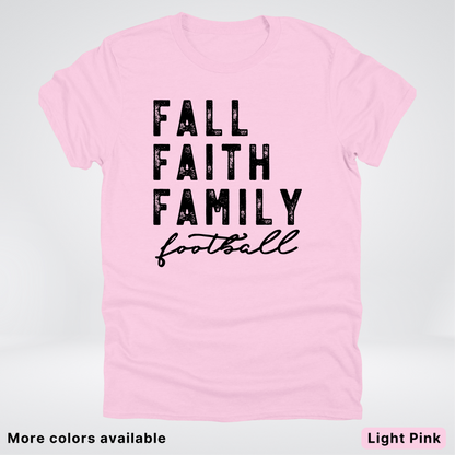 Fall Faith Family – Black Design - Football - T-Shirt