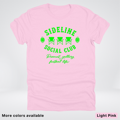Sideline Social Club Peanut Gallery Football Life - Green Design -T-Shirt