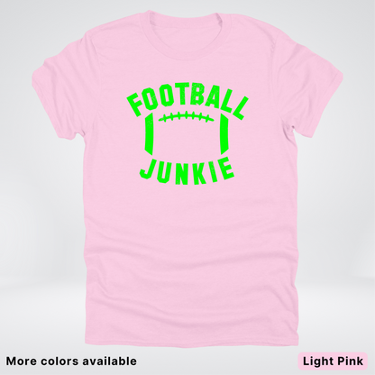 Football Junkie – Green Design - T-Shirt