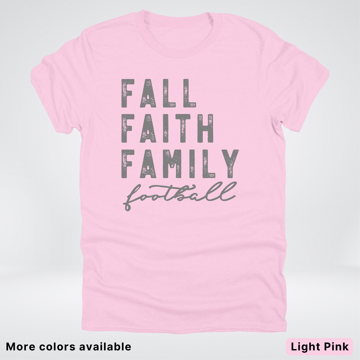 Fall Faith Family – Gray Design - Football - T-Shirt