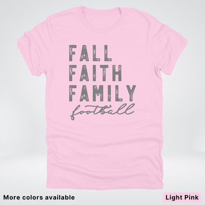 Fall Faith Family – Gray Design - Football - T-Shirt