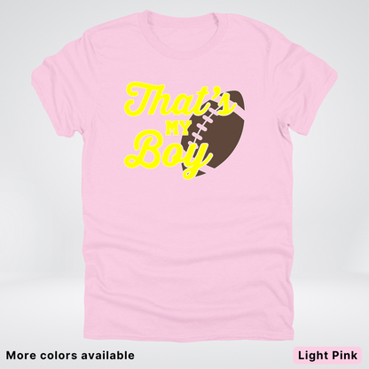 That's My Boy - Yellow Design - Football - T-Shirt