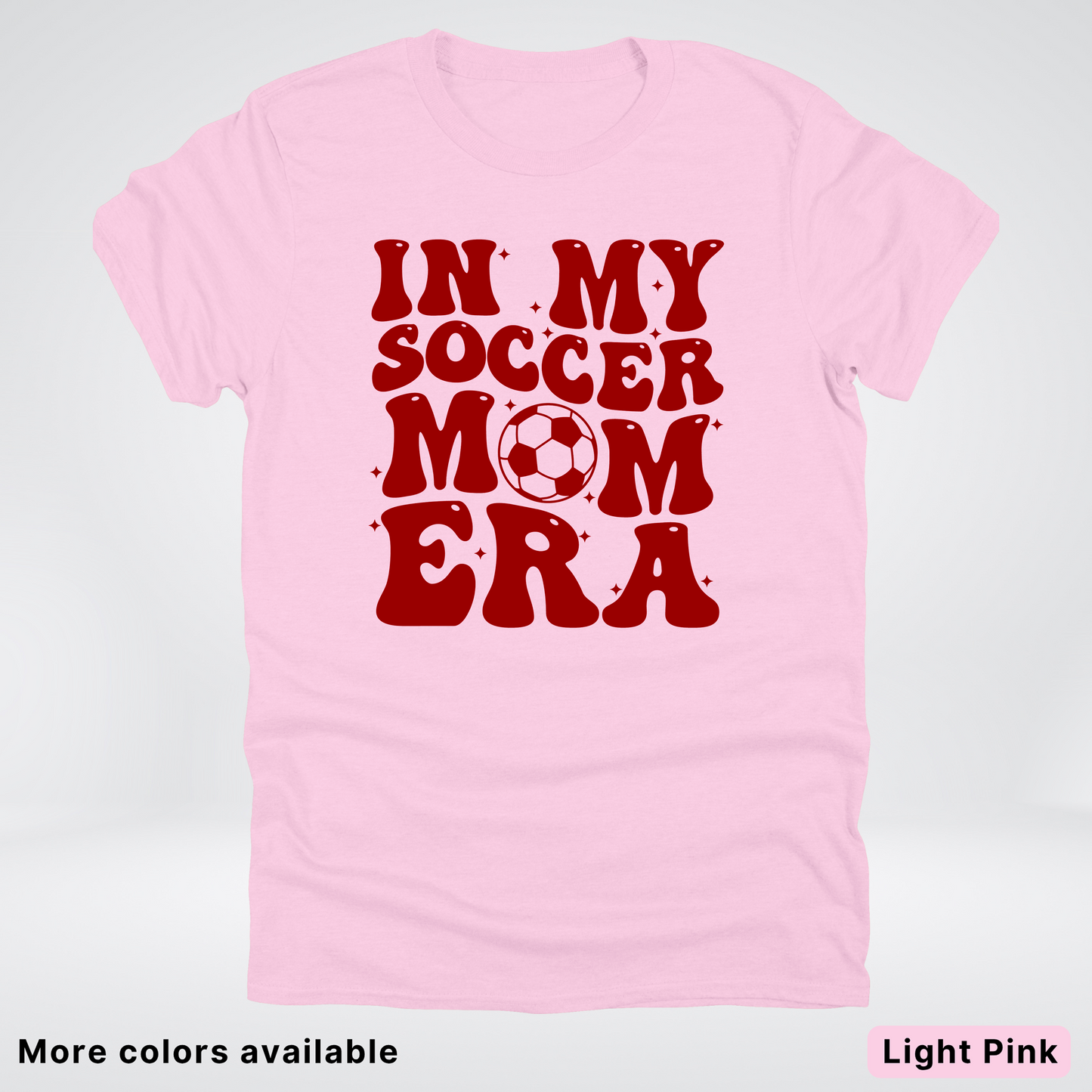 In My Soccer Mom Era – Maroon Design - T-Shirt
